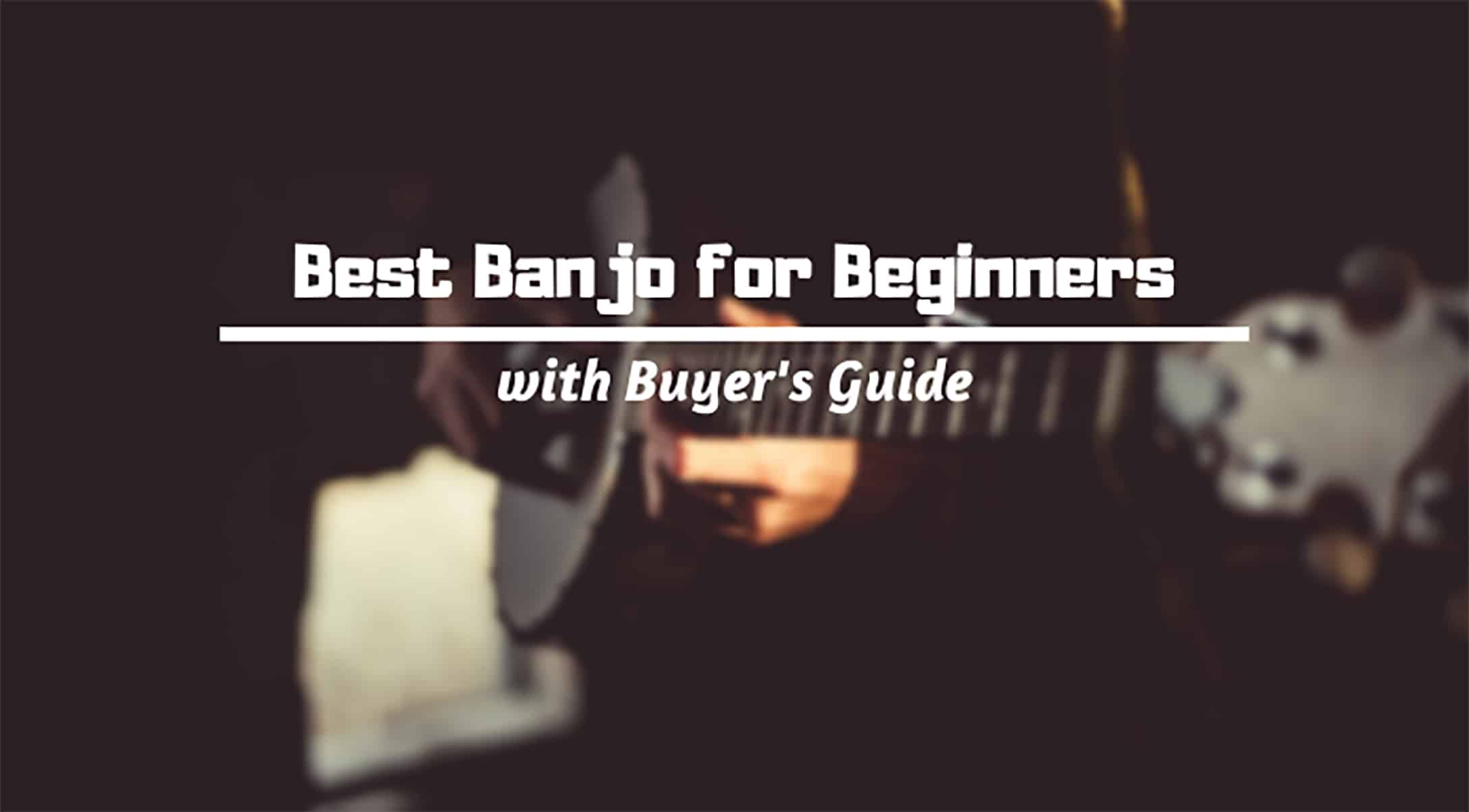 best banjo for beginners review