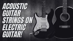 Can Acoustic Guitar Strings Be Used On An Electric Guitar?